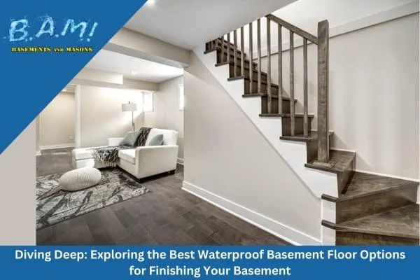 Best waterproof basement floor options — BAM Basements & Masons, Des Moines Iowa