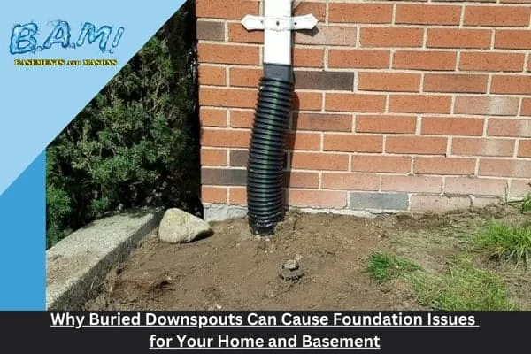 Buried downspouts cause basement floodingburied downspouts and water in basement — BAM Basements & Masons, Des Moines Iowa