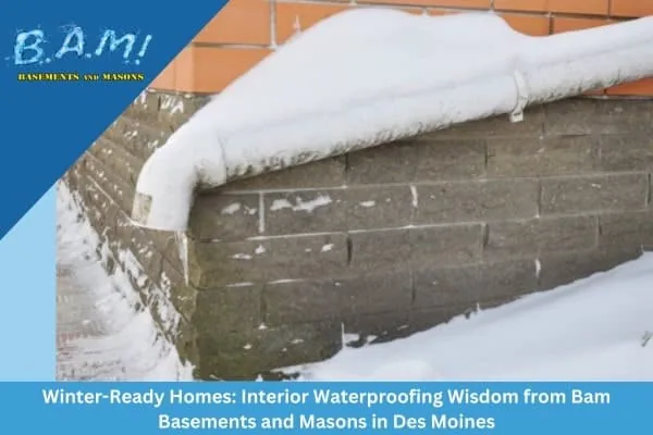 Interior basement waterproofing completed in winter — BAM Basements & Masons Des Moines Iowa